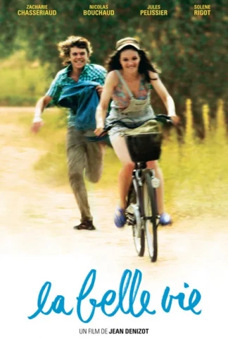 La Belle vie